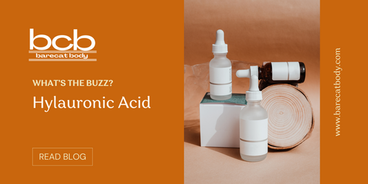 What's the buzz regarding Hyaluronic Acid?