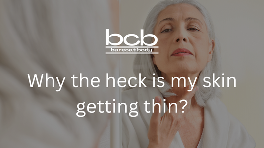 Why the heck is my skin getting thin?