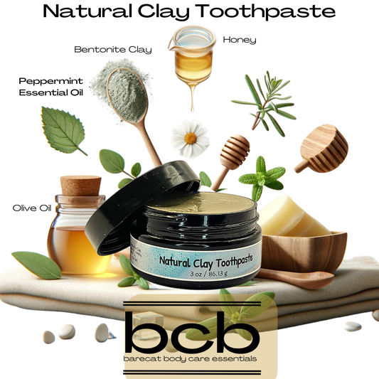 The Ultimate Oral Care: Bentonite Clay, Olive Oil, Peppermint Oil, and Honey