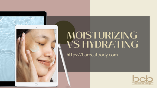 What is the Difference between Moisturizing and Hydrating?