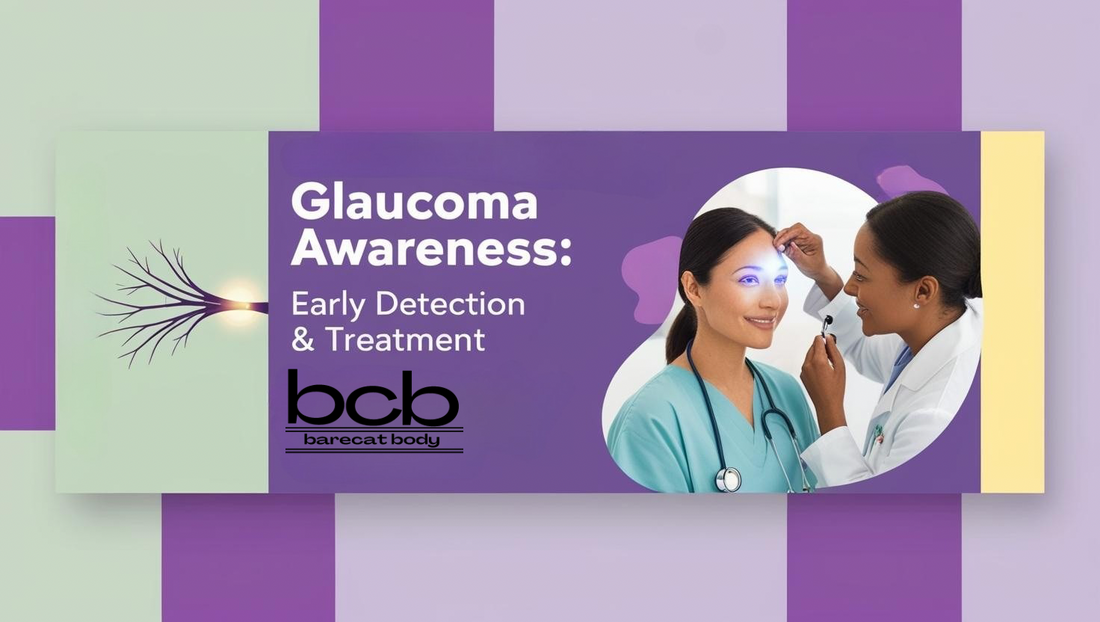 Glaucoma Awareness: Early Detection and Treatment Options