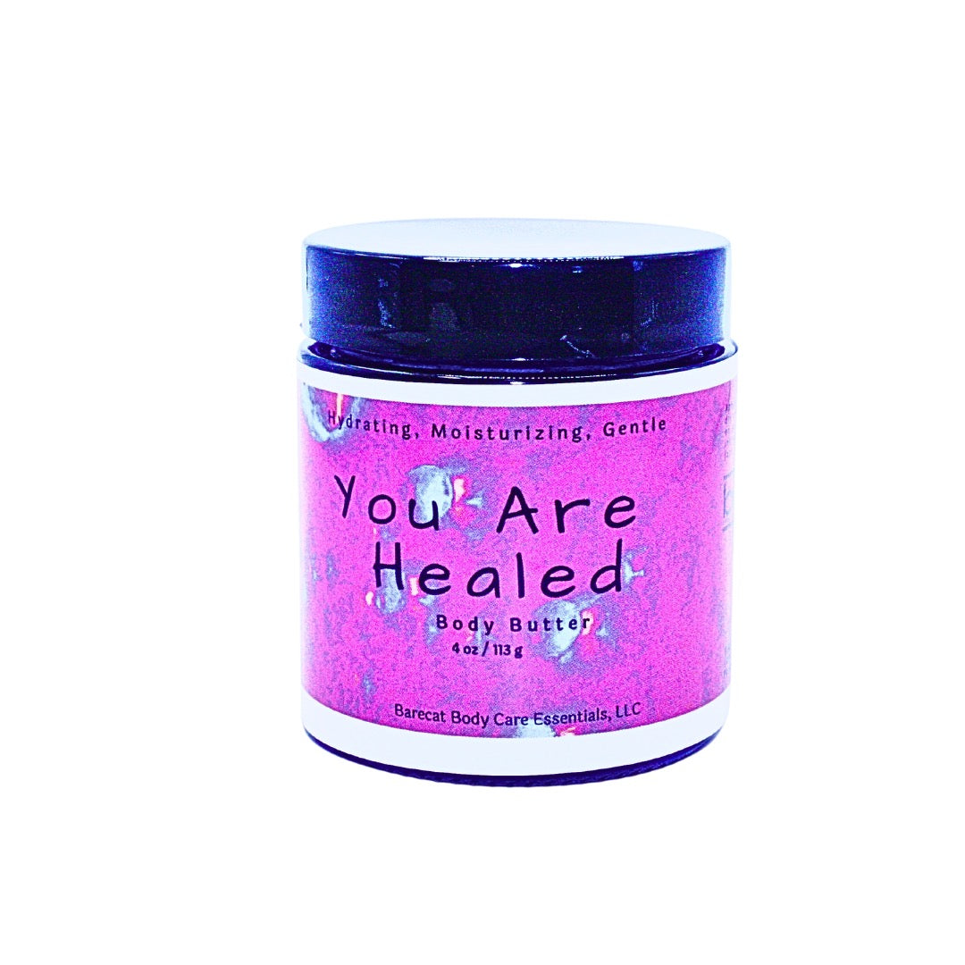 You Are Healed Body Butter in a 4 oz jar for dry, mature skin care.